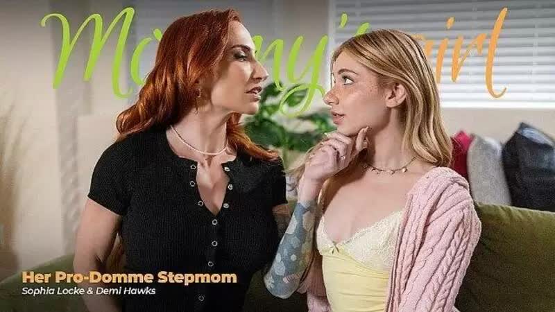 Sophia Locke Demi Hawks Her Pro-Domme Stepmom 22082026 Porn Video